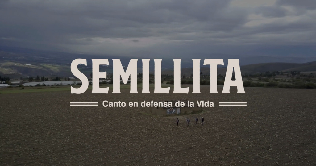 Semillita, un canto en defensa de la vida que nace desde Ecuador
