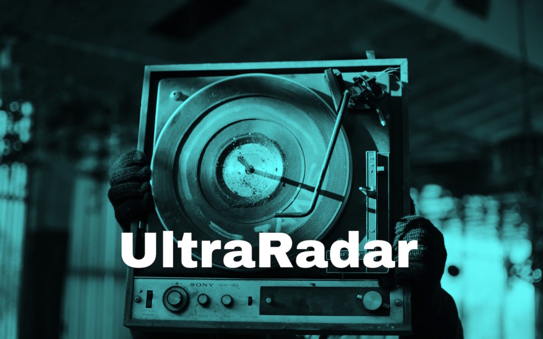 UltraRadar. Descubrimientos de la música alternativa mundial – Julio / Agosto 2022