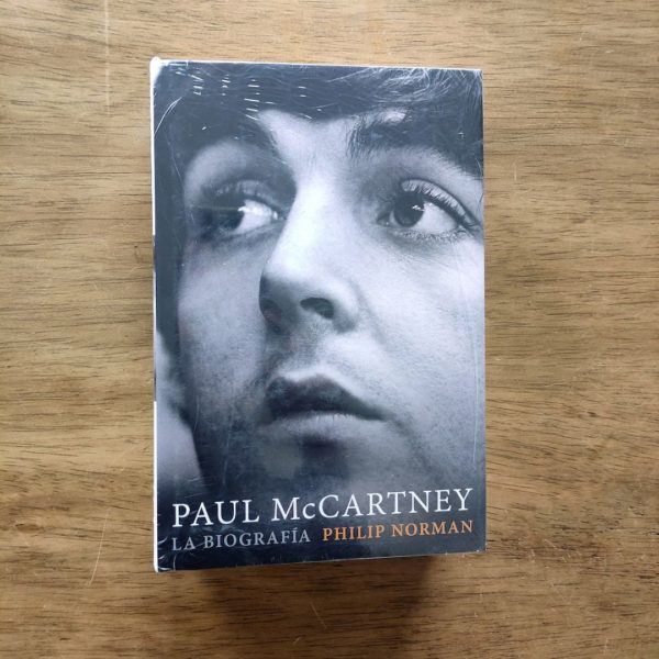 Paul McCartney. La biografía - Philip Norman